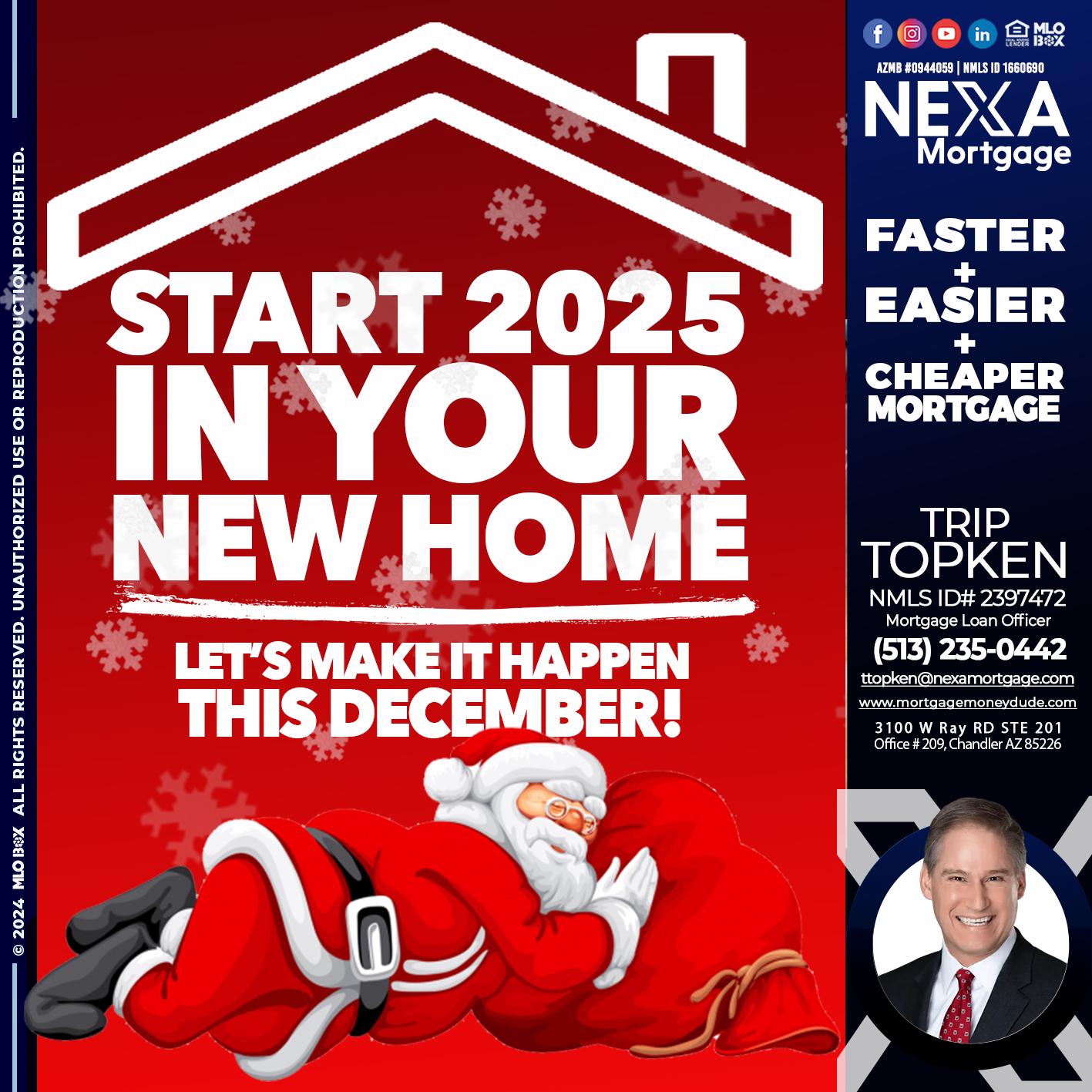start 2025 - Trip Topken -Mortgage Loan Officer