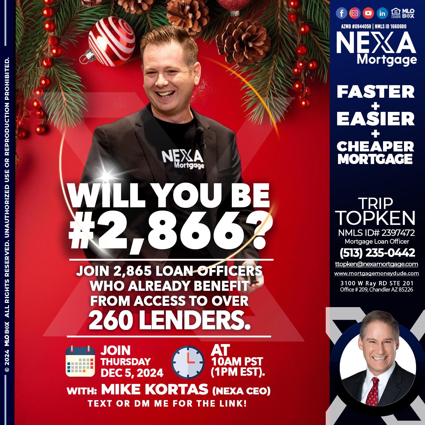 will you be - Trip Topken -Mortgage Loan Officer
