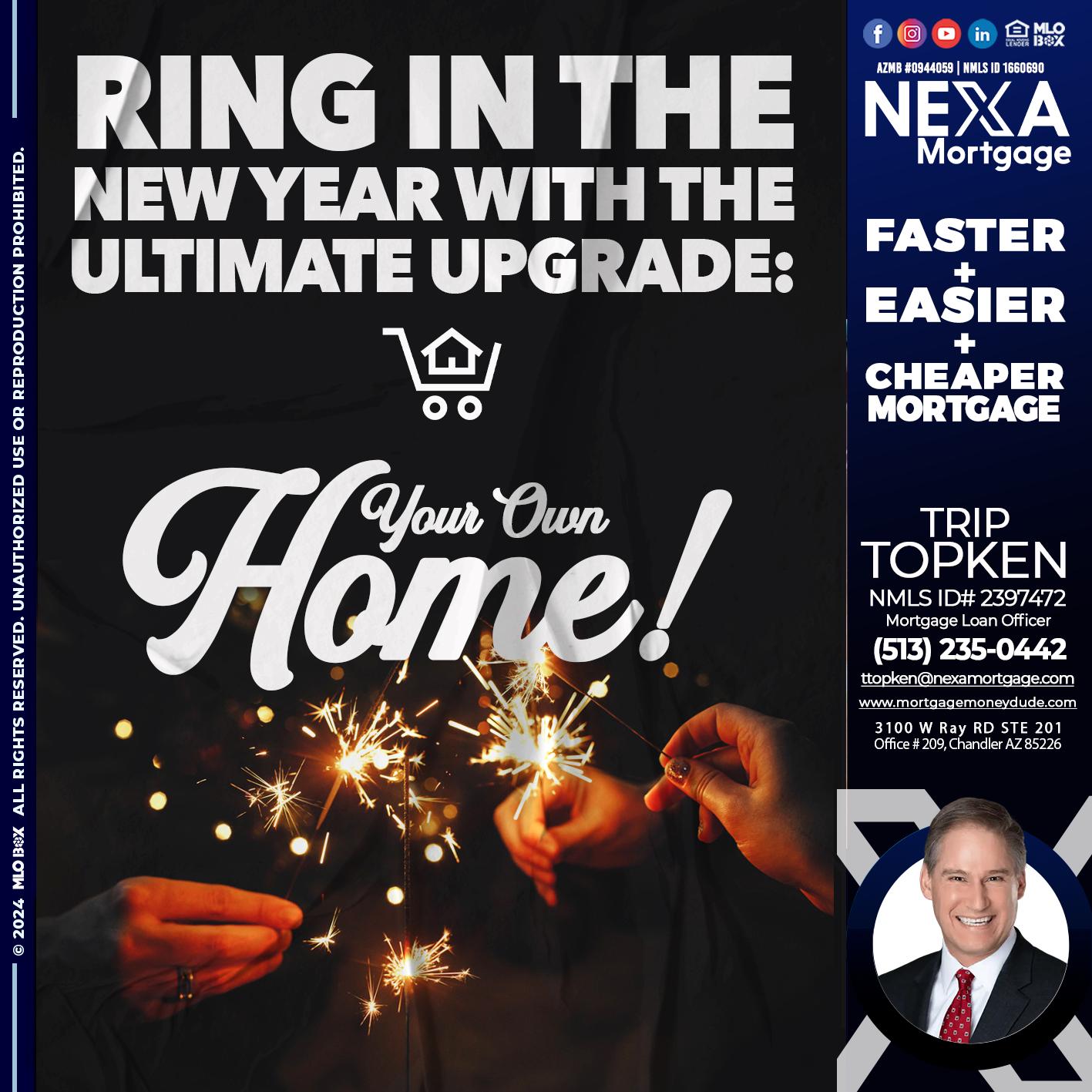 RING IN THE NEW - Trip Topken -Mortgage Loan Officer