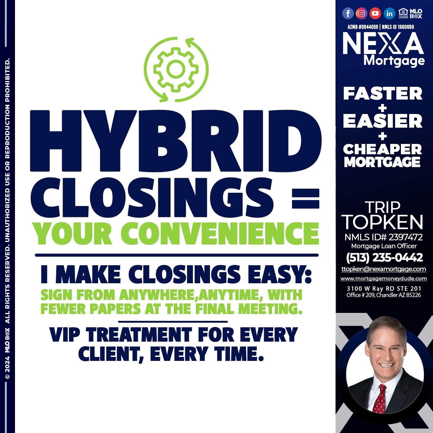 HYBRID CLOSINGS - Trip Topken -Mortgage Loan Officer