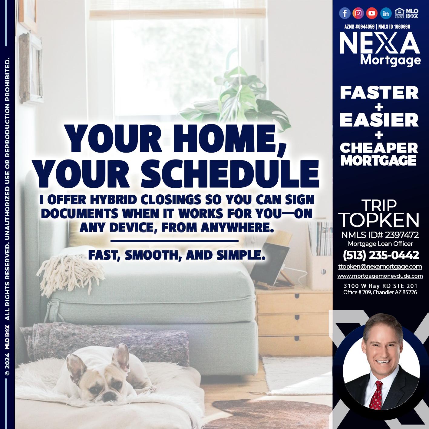 YOUR HOME - Trip Topken -Mortgage Loan Officer