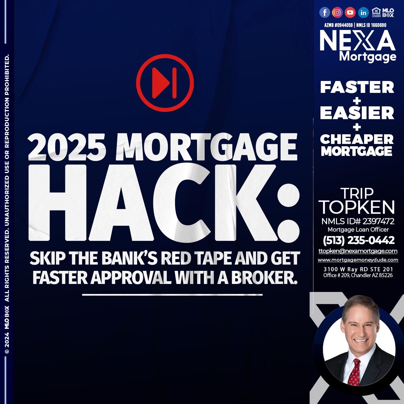 2025 HACK - Trip Topken -Mortgage Loan Officer