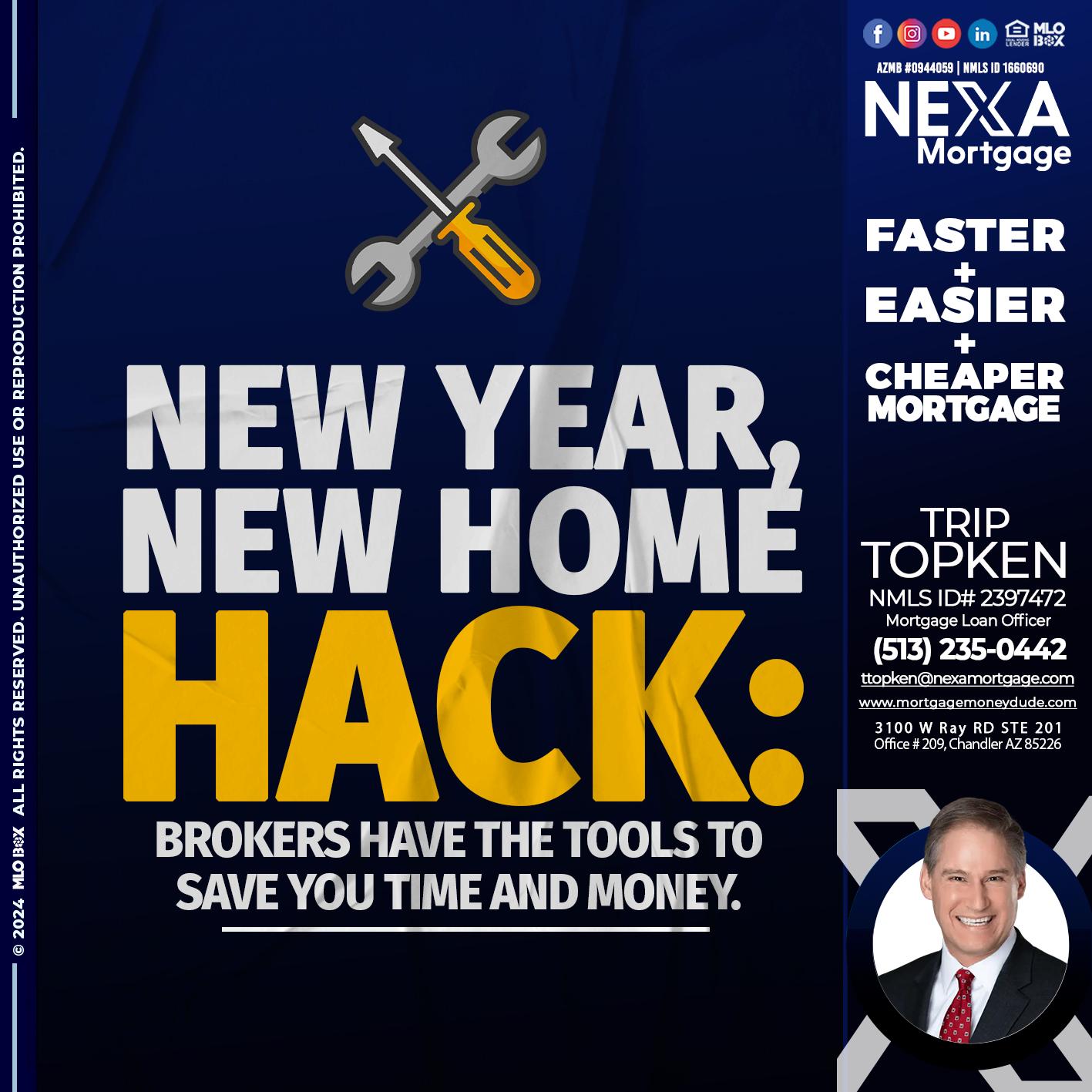new year, new home - Trip Topken -Mortgage Loan Officer