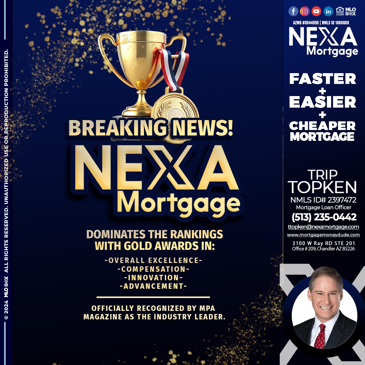 BREAKING NEWS - Trip Topken -Mortgage Loan Officer