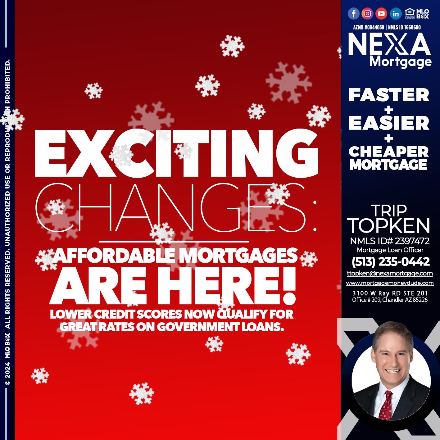 EXCITING CHANGES - Trip Topken -Mortgage Loan Officer