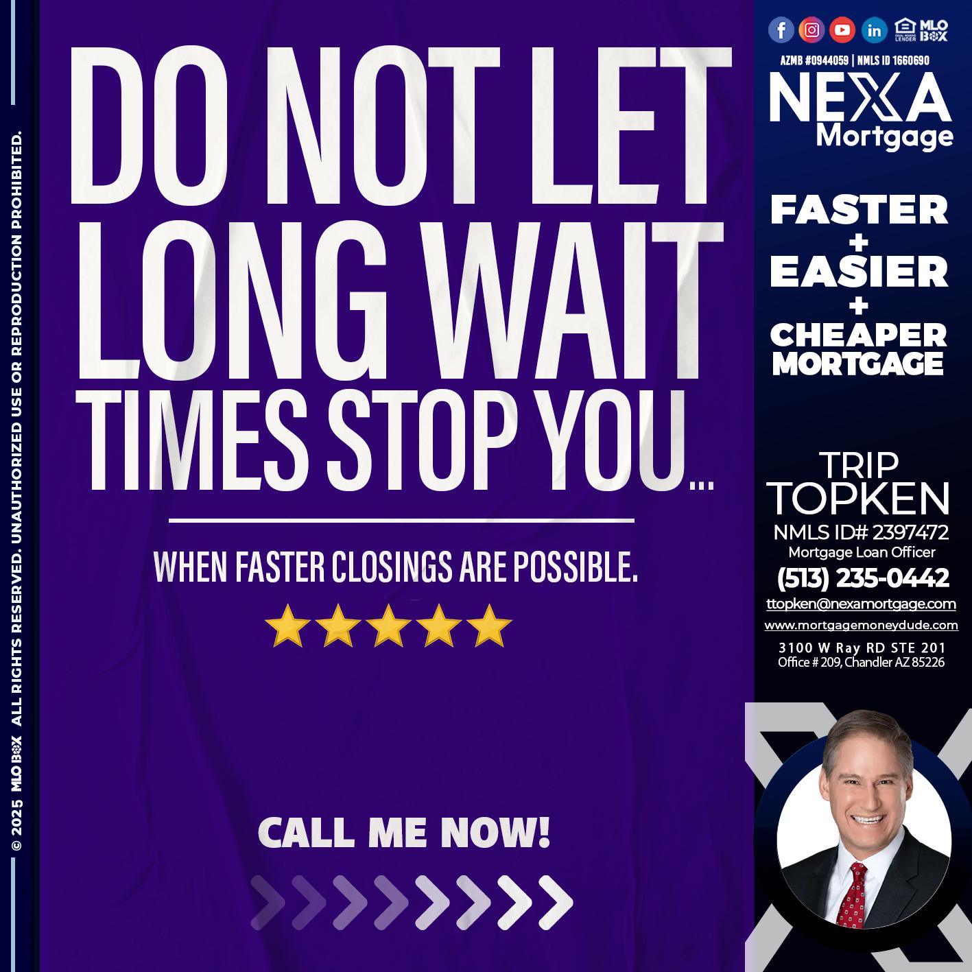 DO NOT LET - Trip Topken -Mortgage Loan Officer