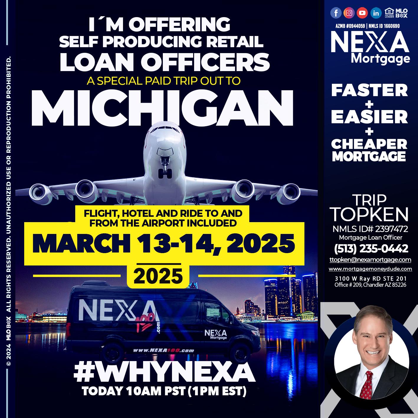 MICHIGAN TRIP - Trip Topken -Mortgage Loan Officer