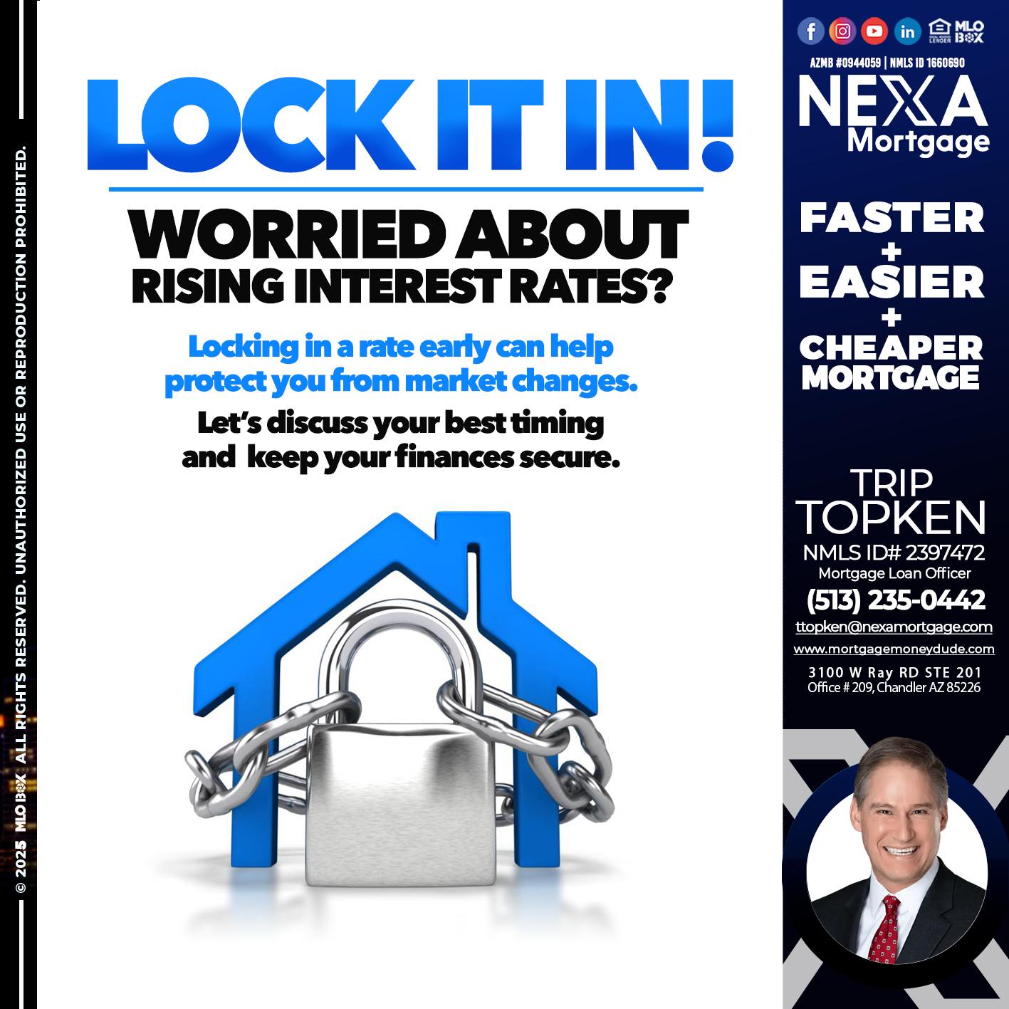 LOCK IT IN - Trip Topken -Mortgage Loan Officer