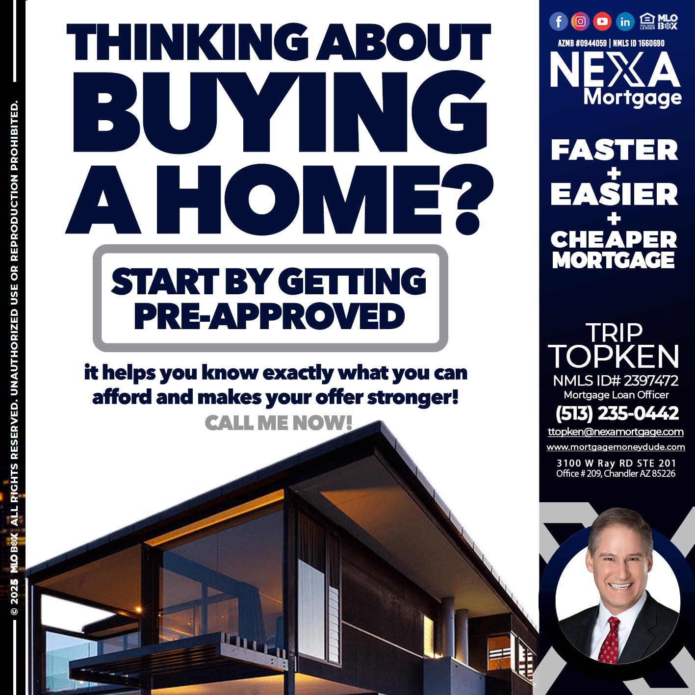 THINKING ON BUYING A HOME? - Trip Topken -Mortgage Loan Officer