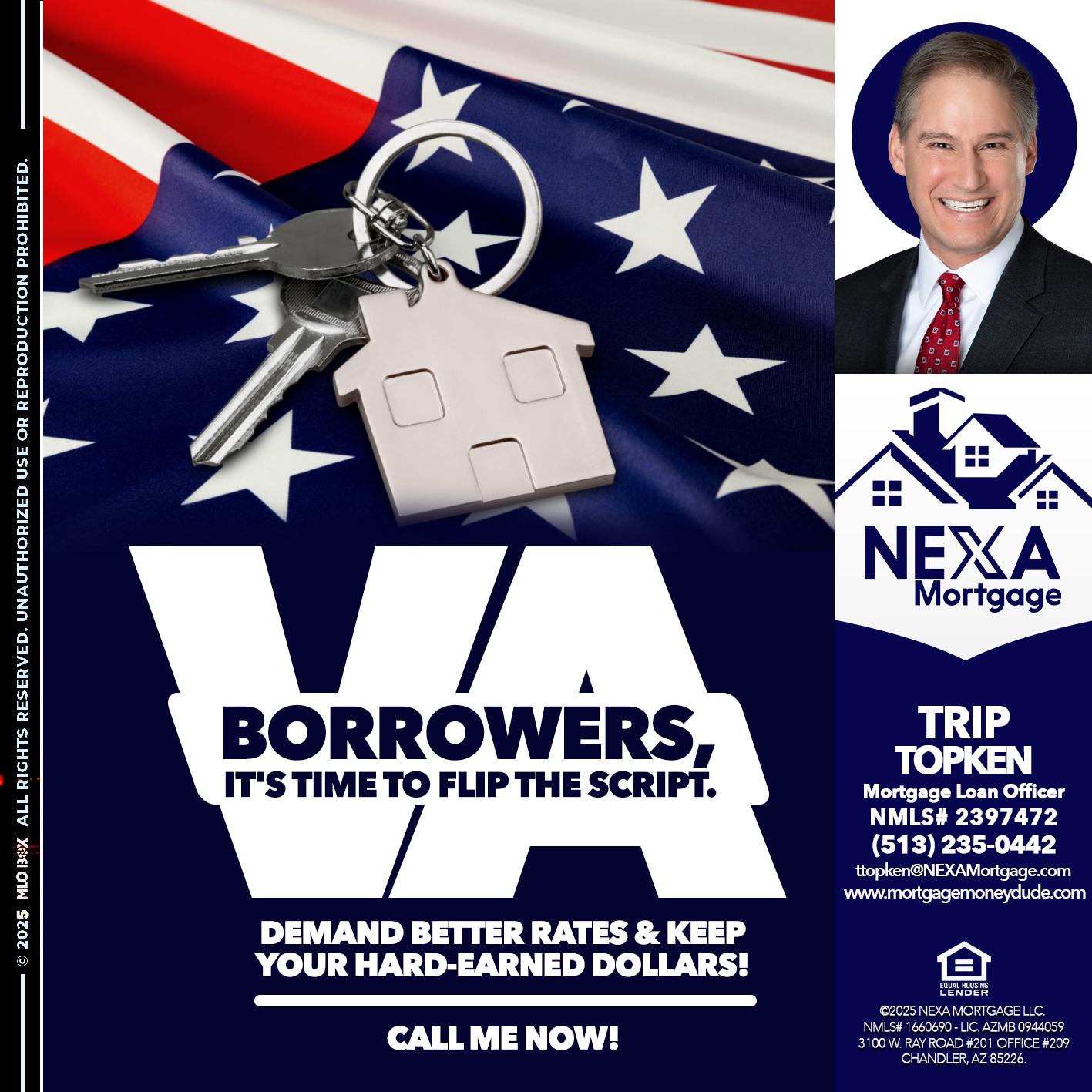 VA BORROWERS - Trip Topken -Mortgage Loan Officer