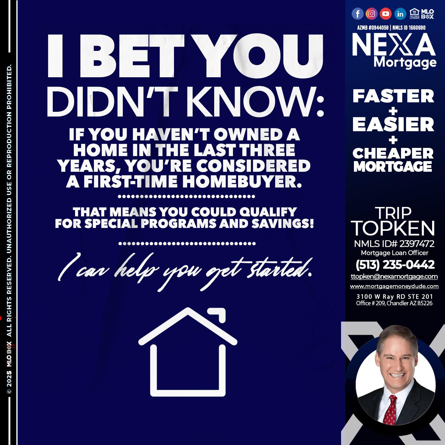 I BET YOU KNOW - Trip Topken -Mortgage Loan Officer