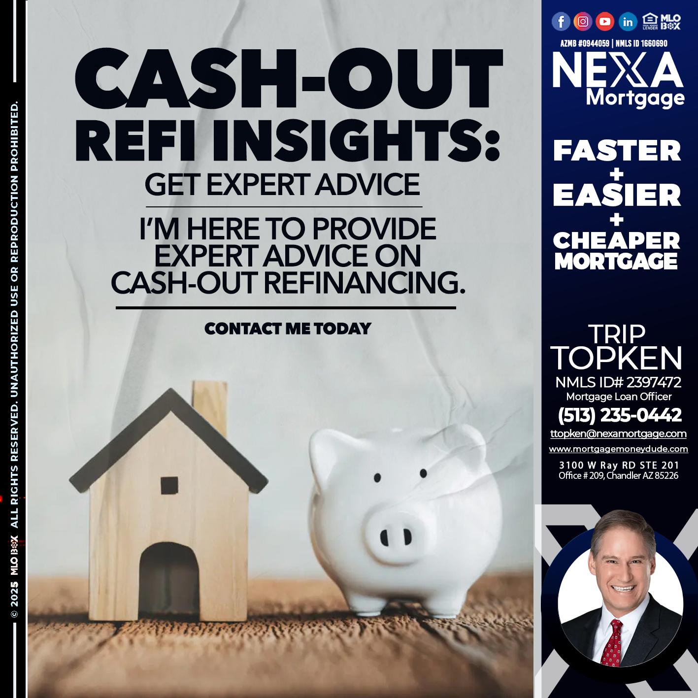 CASH OUT - Trip Topken -Mortgage Loan Officer