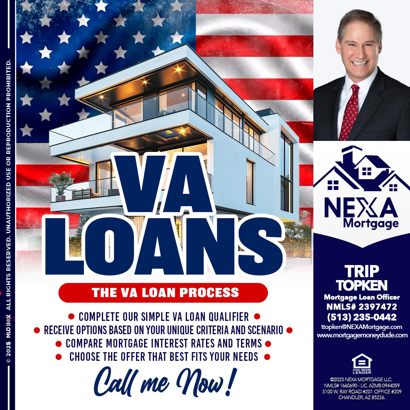 VA LOANS - Trip Topken -Mortgage Loan Officer