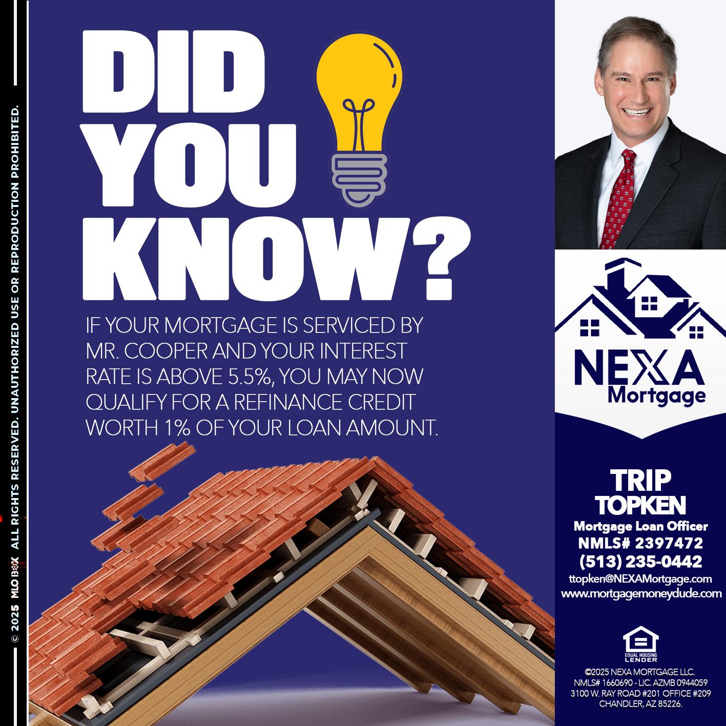 DID YOU KNOW? - Trip Topken -Mortgage Loan Officer