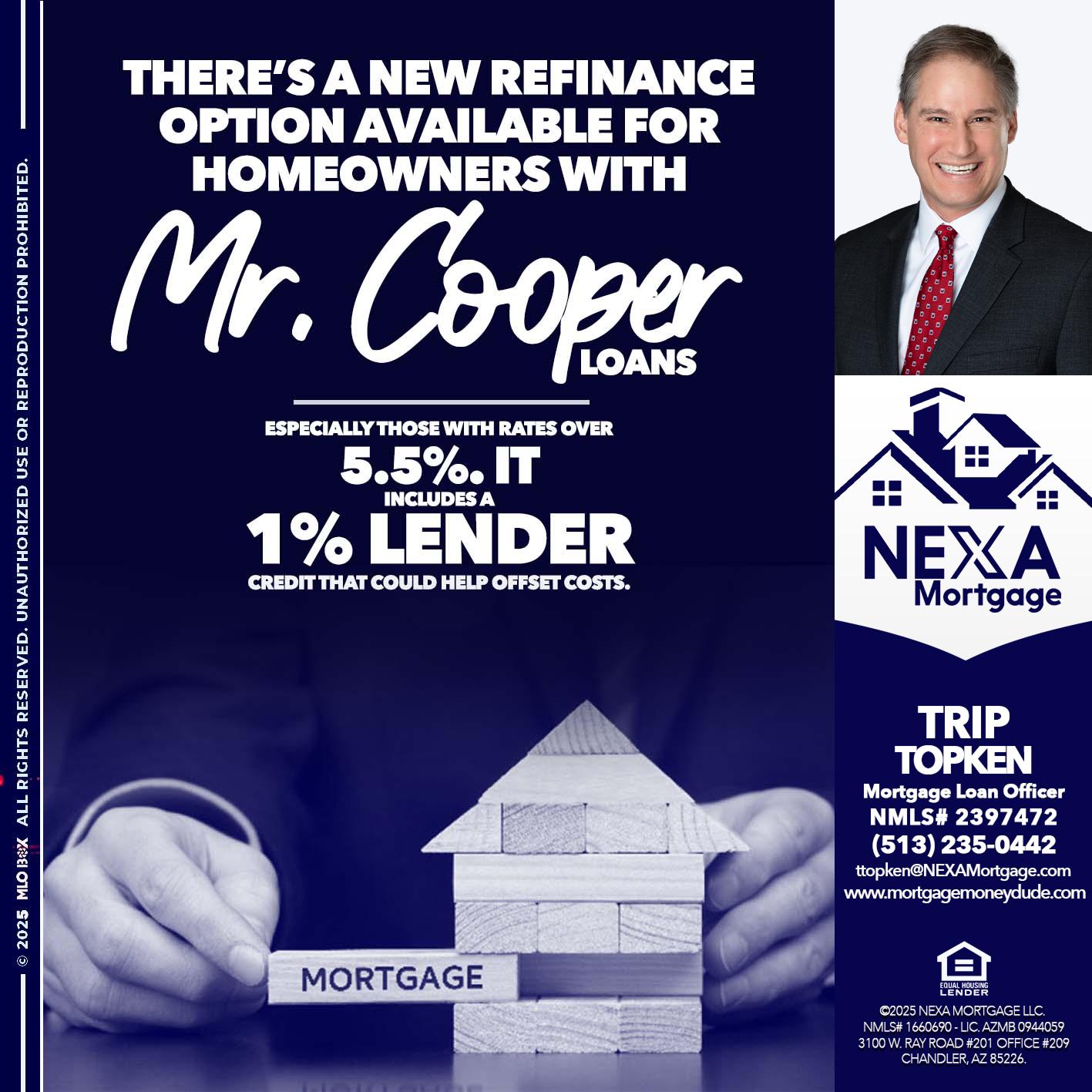 Mr. Cooper loans - Trip Topken -Mortgage Loan Officer