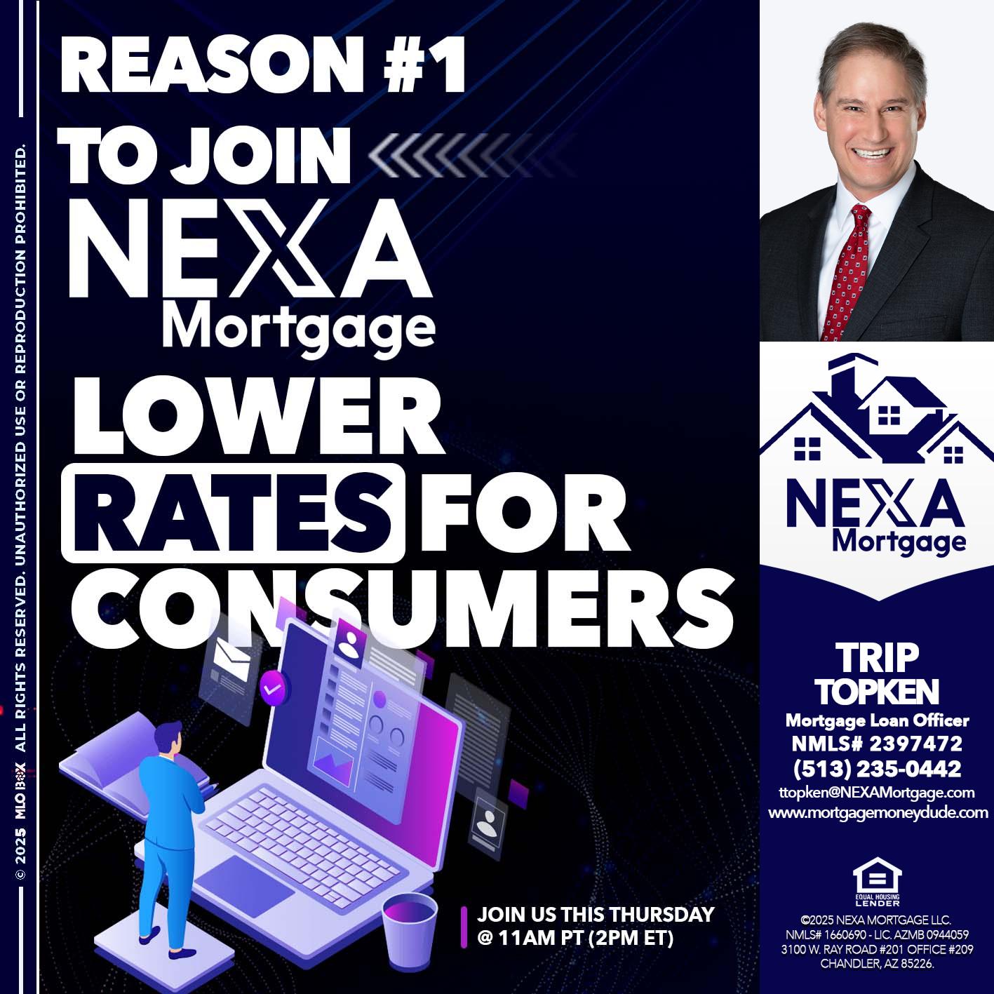 REASON 1 - Trip Topken -Mortgage Loan Officer