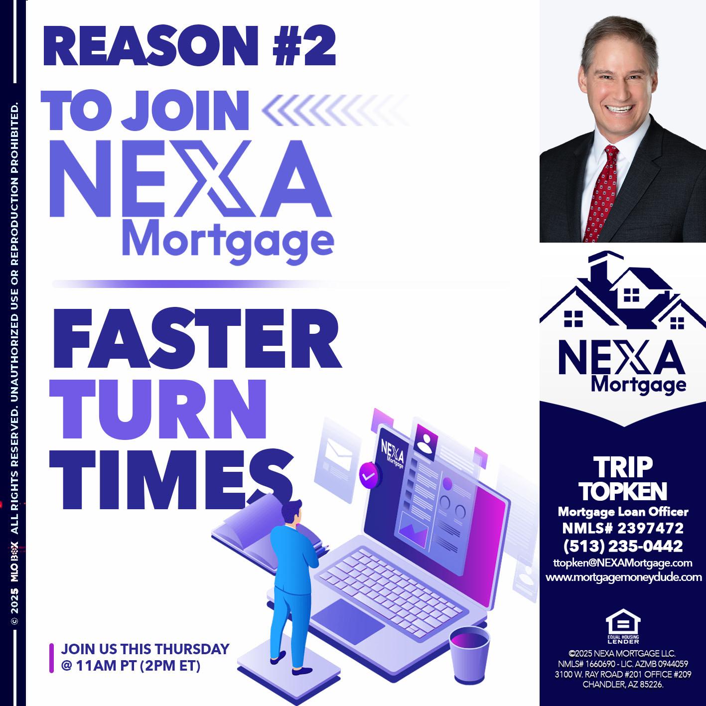 REASON 2 - Trip Topken -Mortgage Loan Officer