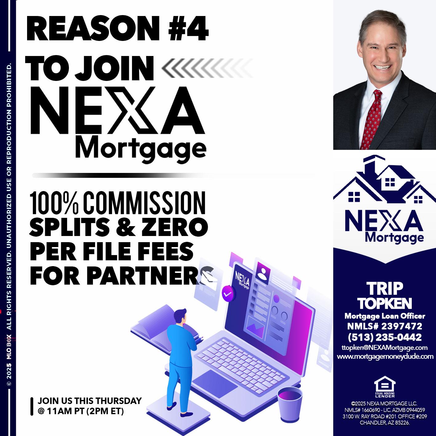 REASON 4 - Trip Topken -Mortgage Loan Officer