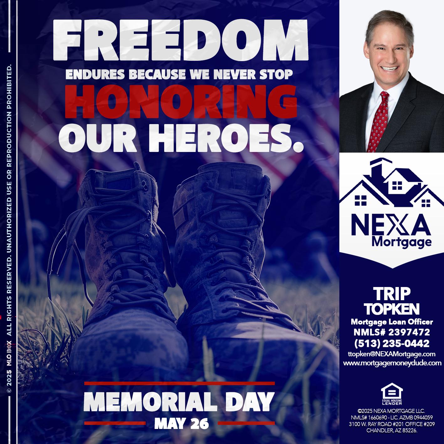 Memorial Day - Trip Topken -Mortgage Loan Officer