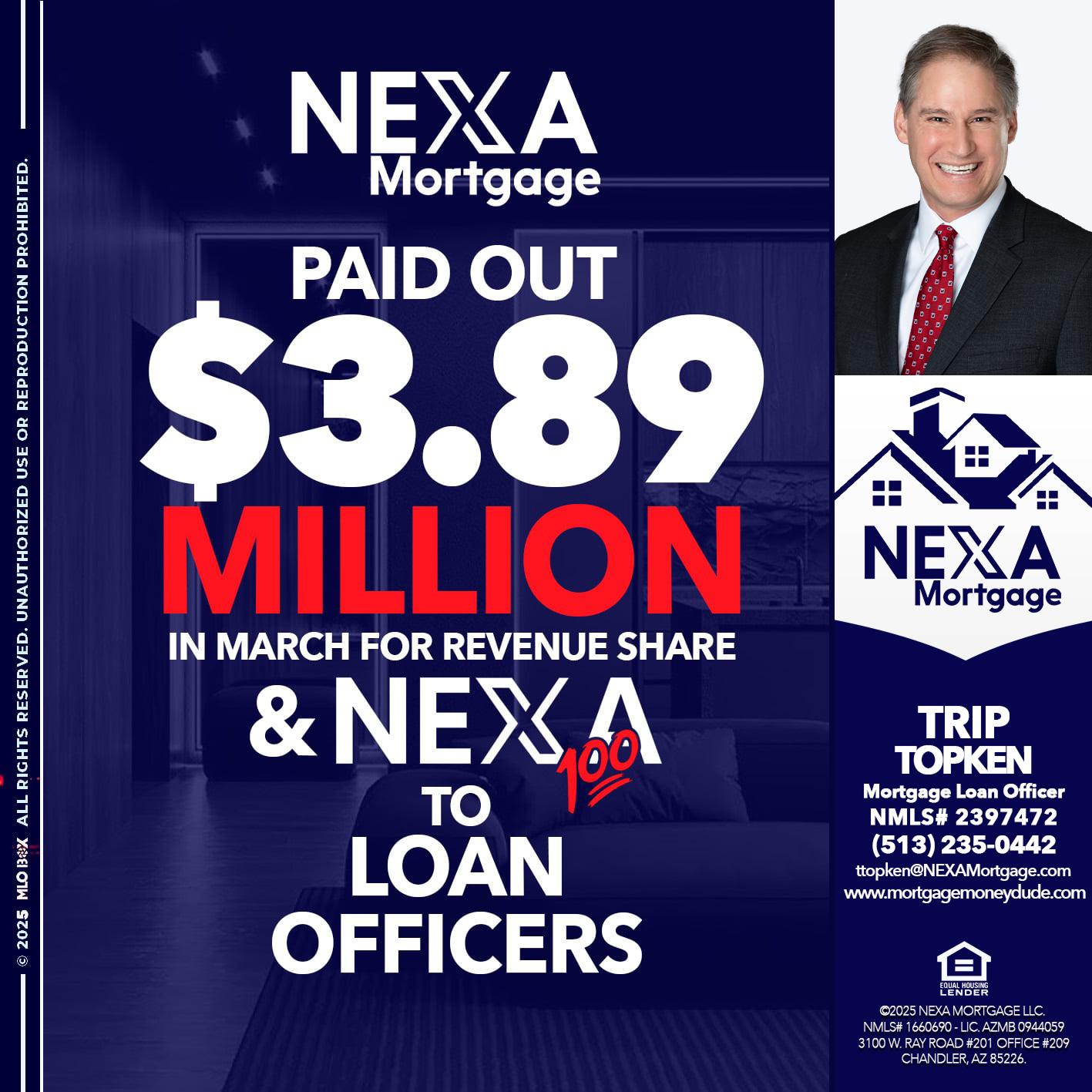 NEXA PAID OUT - Trip Topken -Mortgage Loan Officer