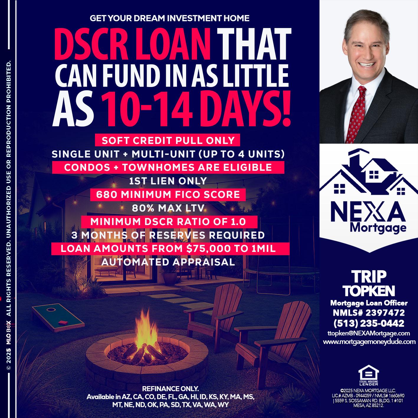 DSCR LOAN - Trip Topken -Mortgage Loan Officer