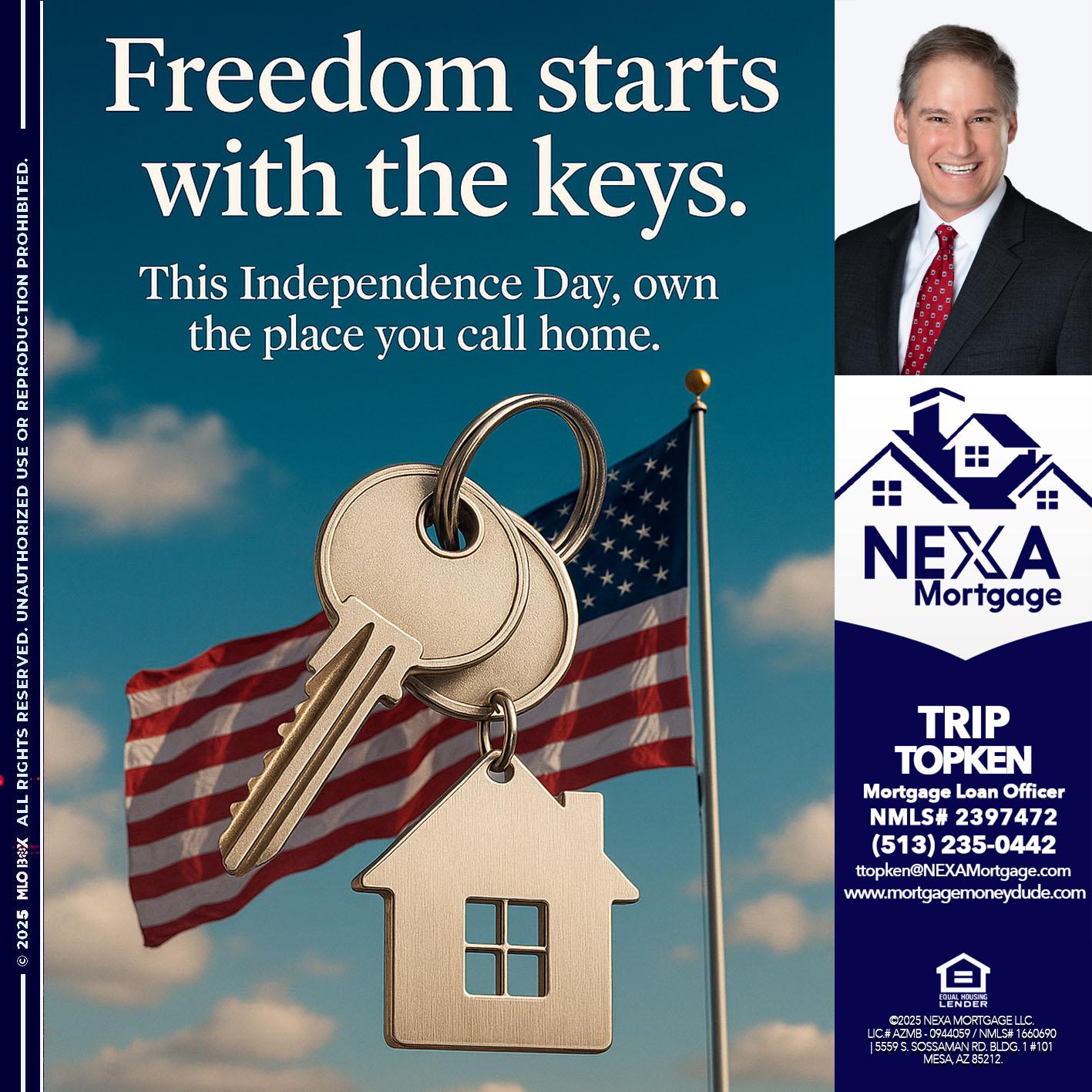 FREEDOM STARTS - Trip Topken -Mortgage Loan Officer