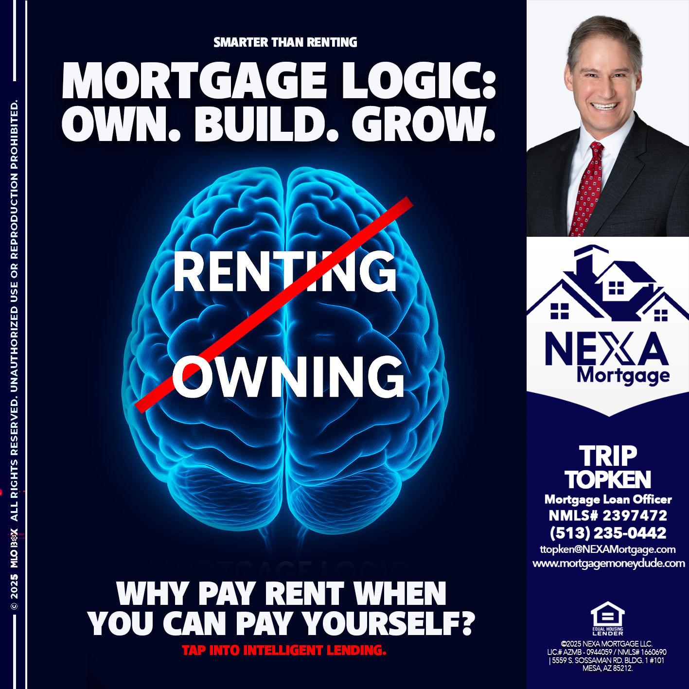 mortgage logic - Trip Topken -Mortgage Loan Officer