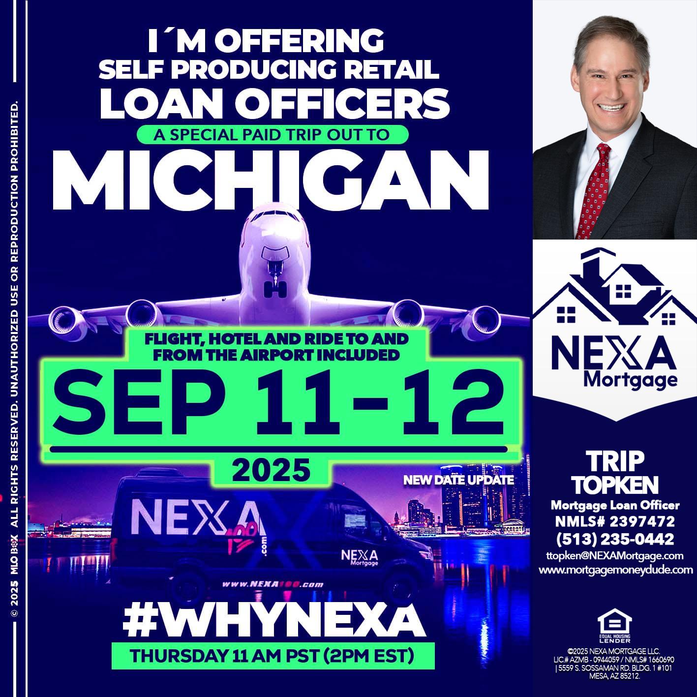michigan sep 11-12 - Trip Topken -Mortgage Loan Officer