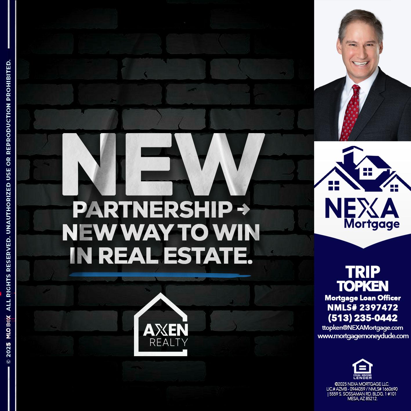 new partnership - Trip Topken -Mortgage Loan Officer