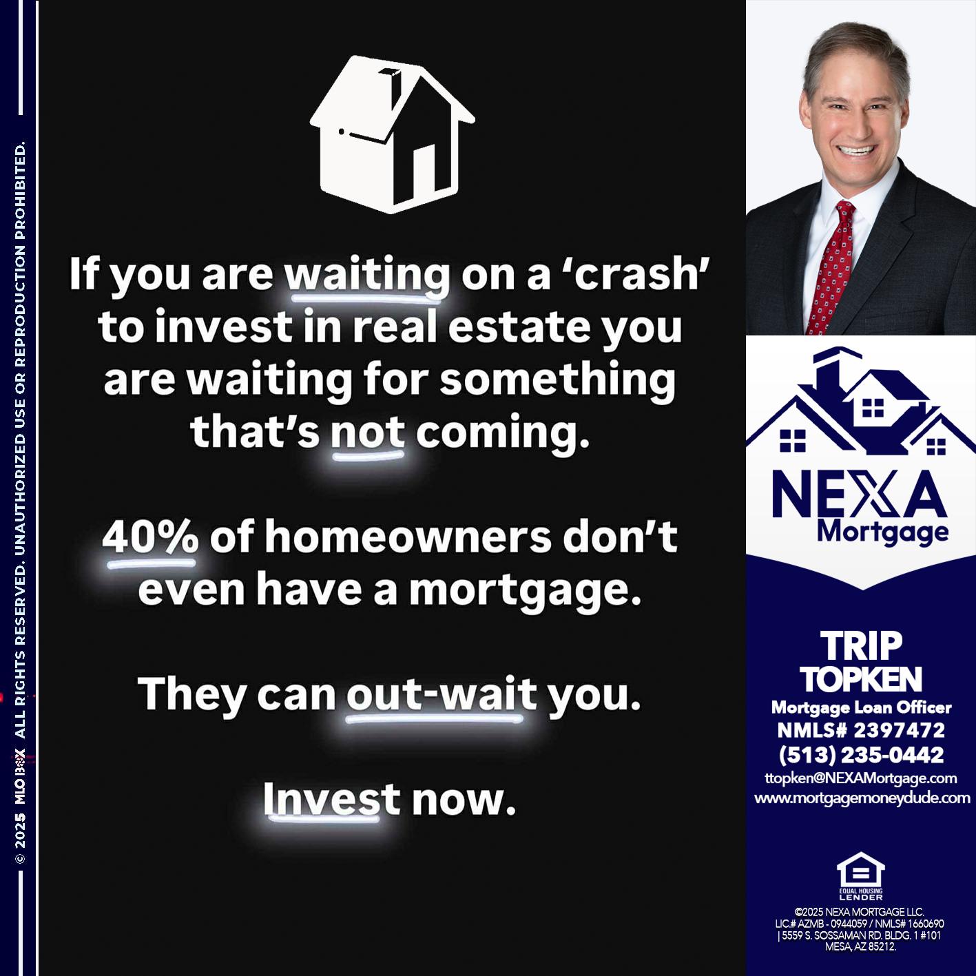 IF YOU ARE WAITING - Trip Topken -Mortgage Loan Officer