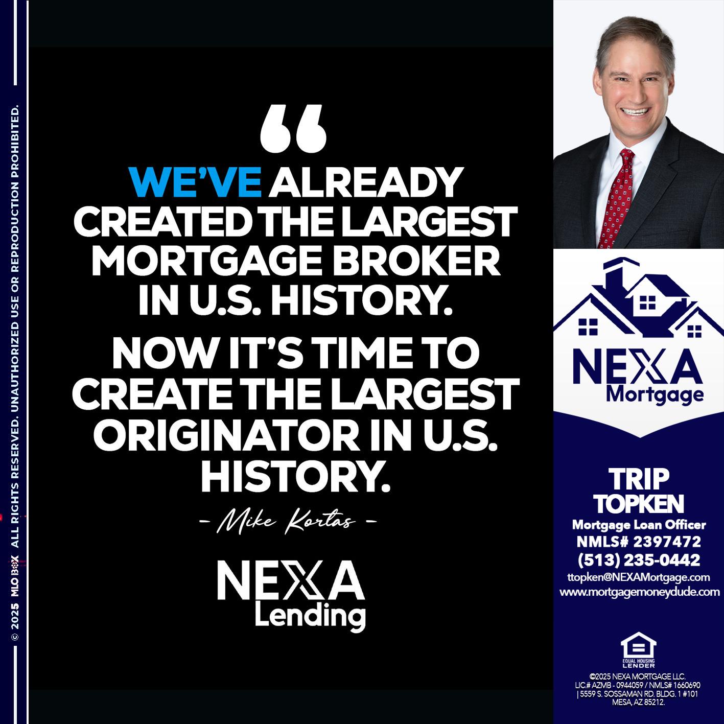 MIKE KORTAS - Trip Topken -Mortgage Loan Officer