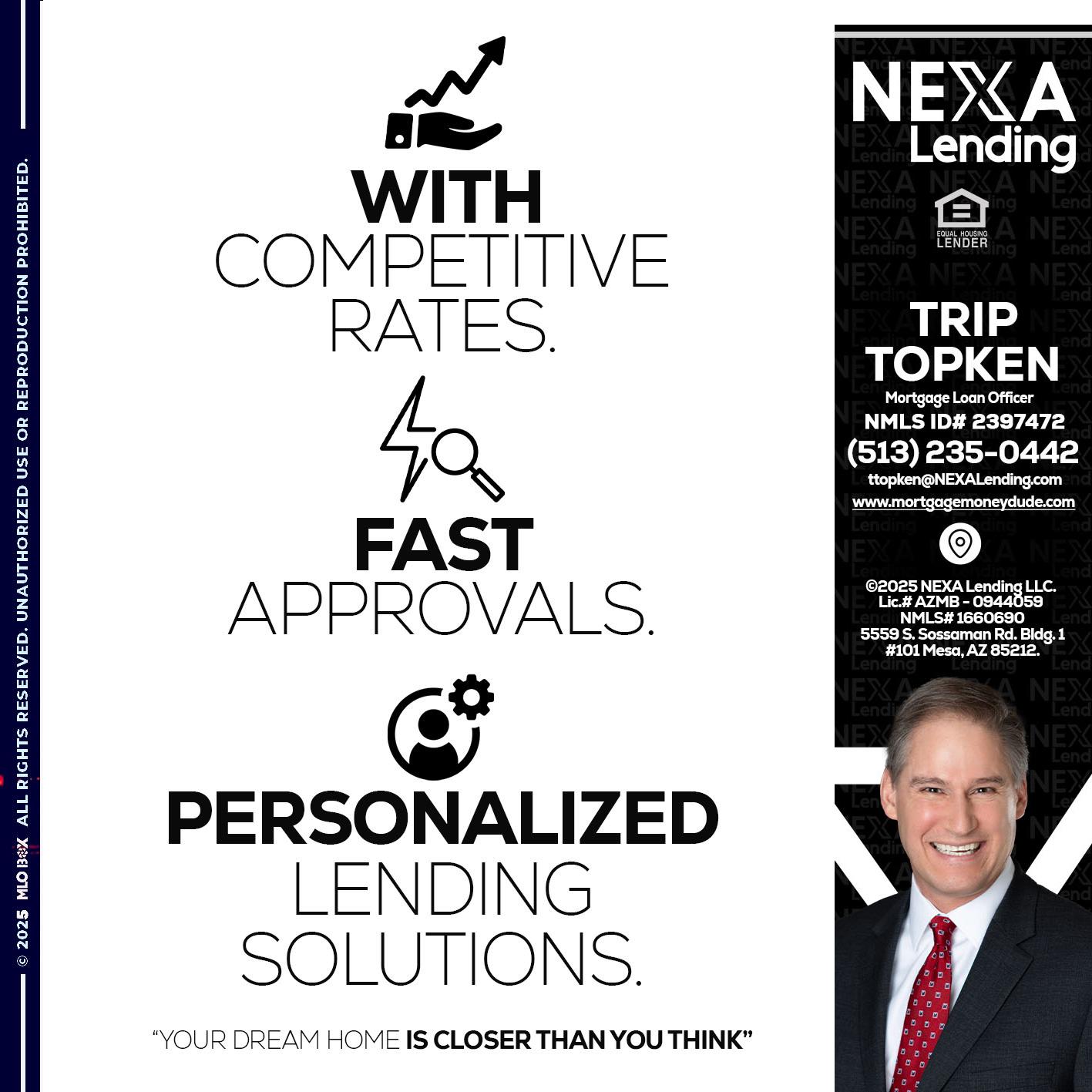 WITH COMPETITIVES RATES - Trip Topken -Mortgage Loan Officer