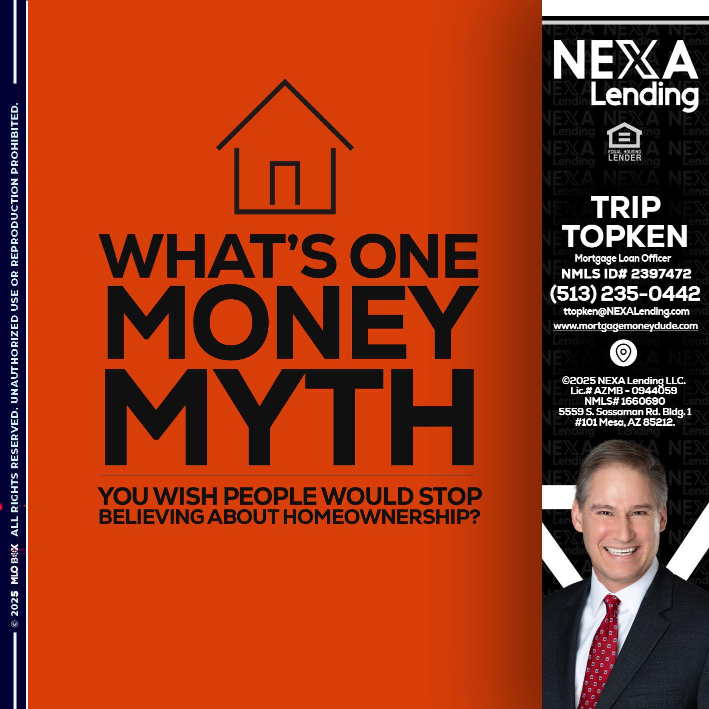 WHATS ONE - Trip Topken -Mortgage Loan Officer