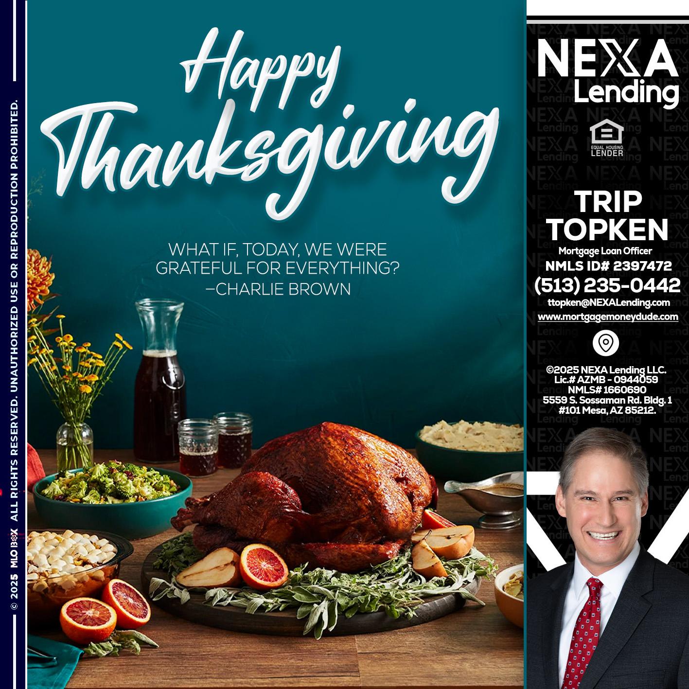 happy Thanksgiving - Trip Topken -Mortgage Loan Officer