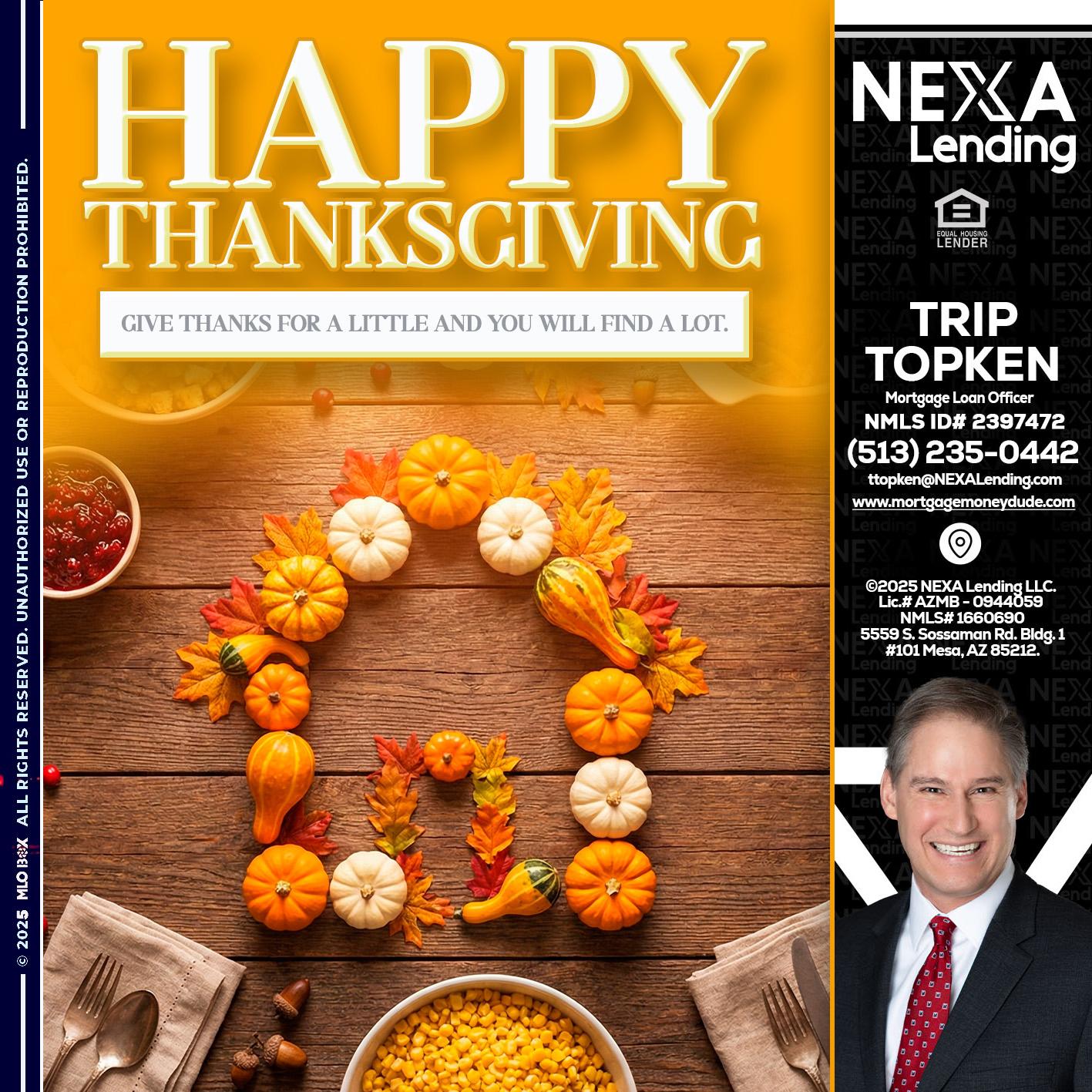 HAPPY THANKSGIVING - Trip Topken -Mortgage Loan Officer