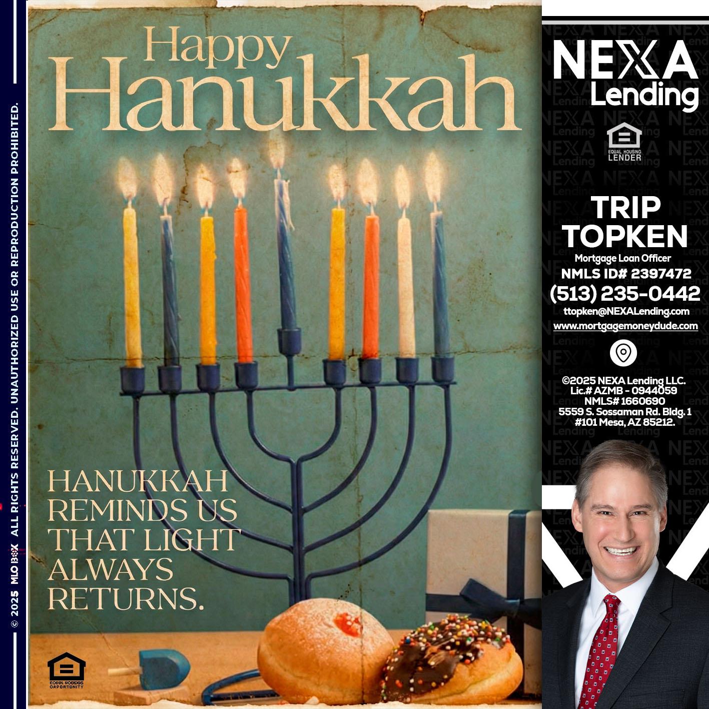 HAPPY HANUKKAH - Trip Topken -Mortgage Loan Officer