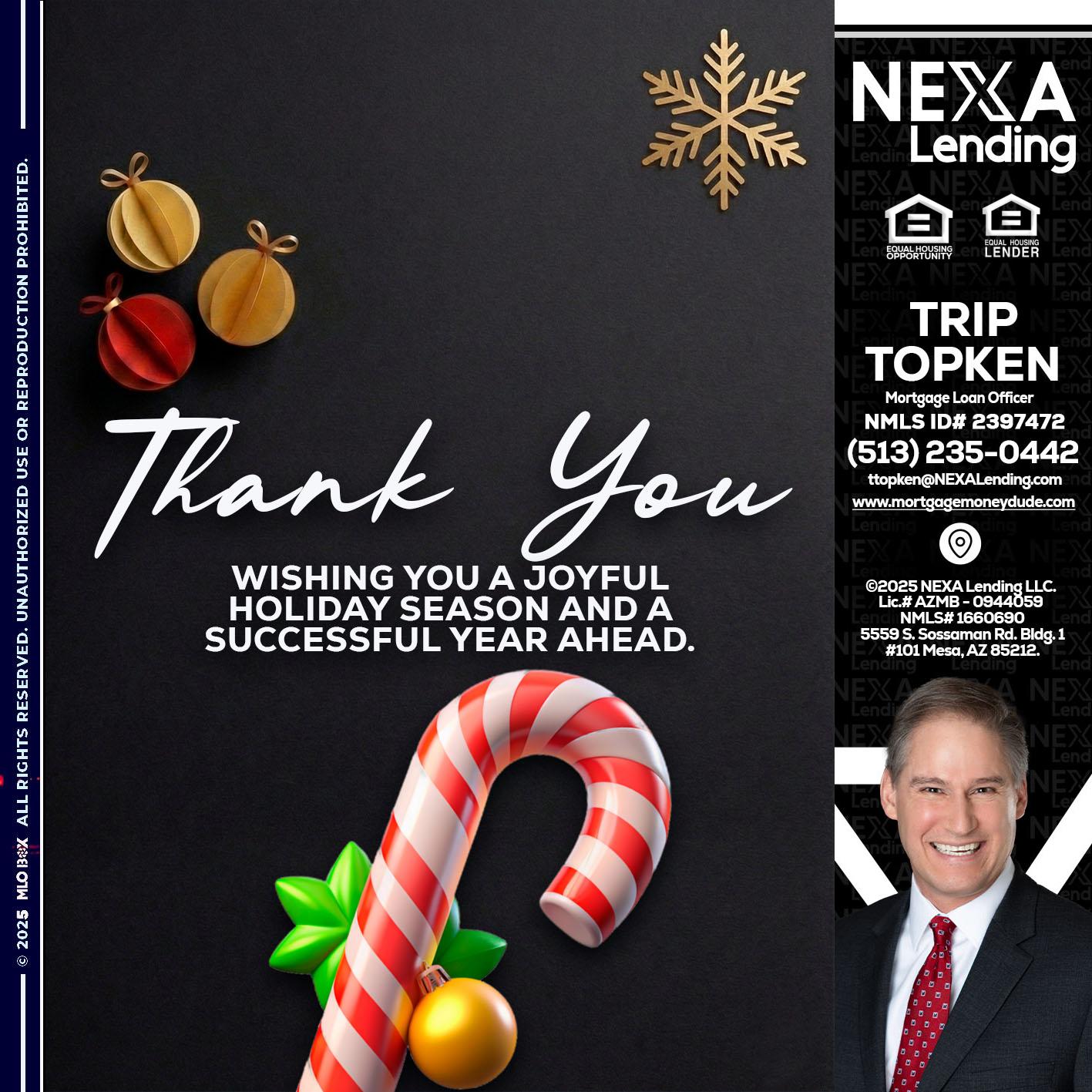 THANK YOU - Trip Topken -Mortgage Loan Officer