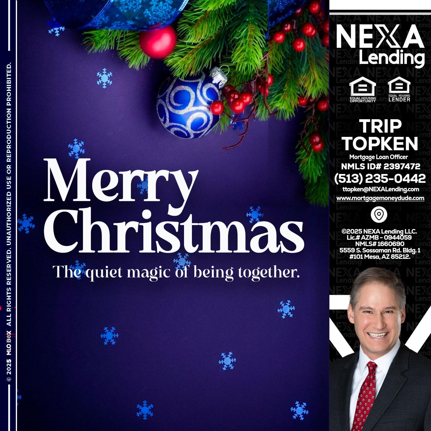 merry christmas - Trip Topken -Mortgage Loan Officer