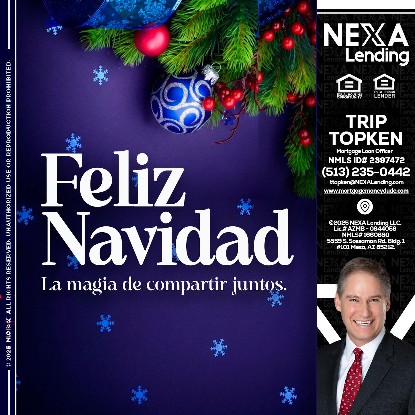 FELIZ NAVIDAD - Trip Topken -Mortgage Loan Officer