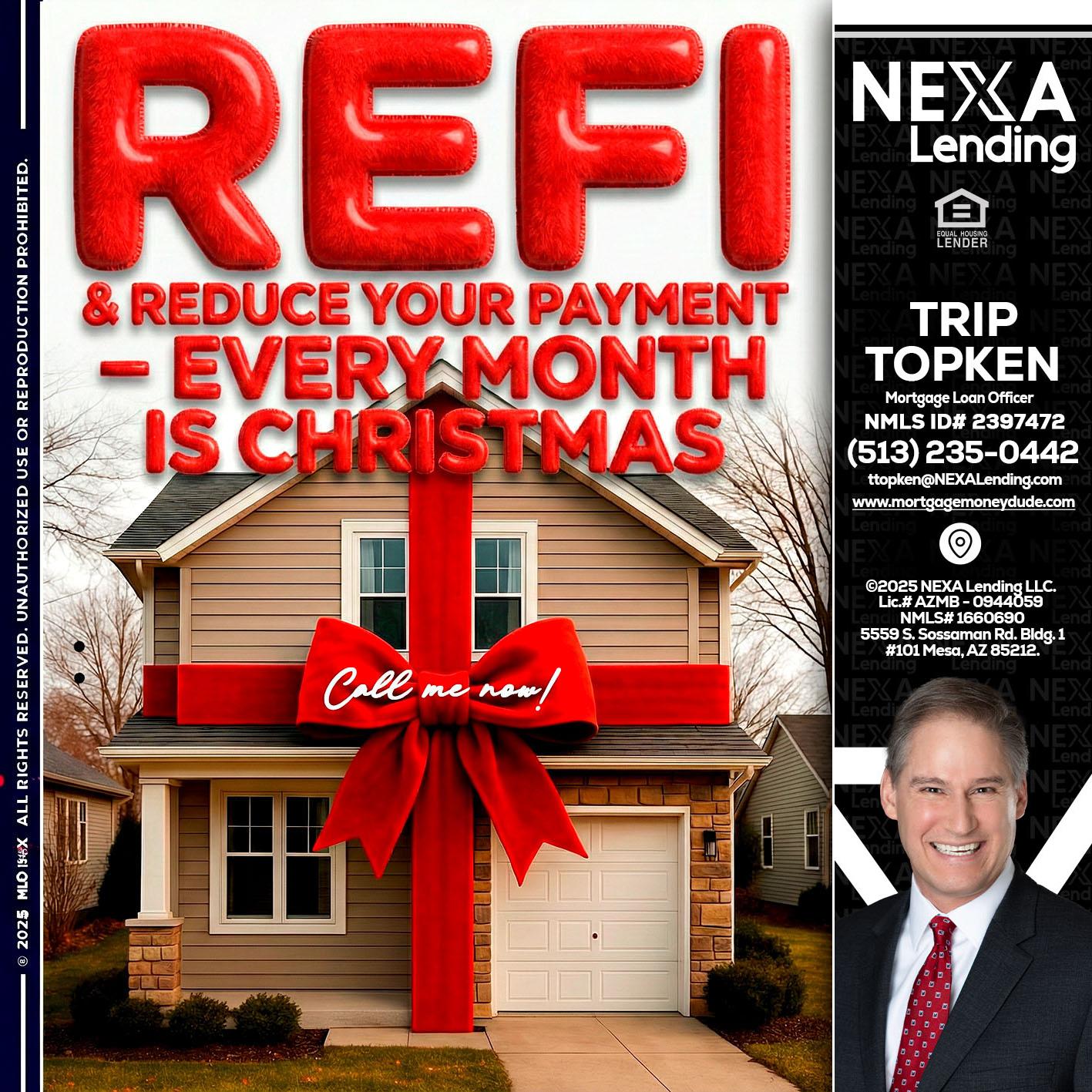 REFI - Trip Topken -Mortgage Loan Officer