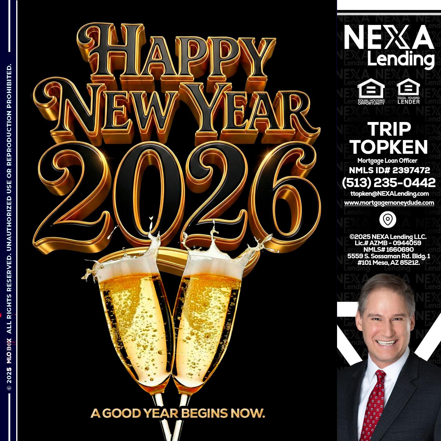happy new year 2026 - Trip Topken -Mortgage Loan Officer