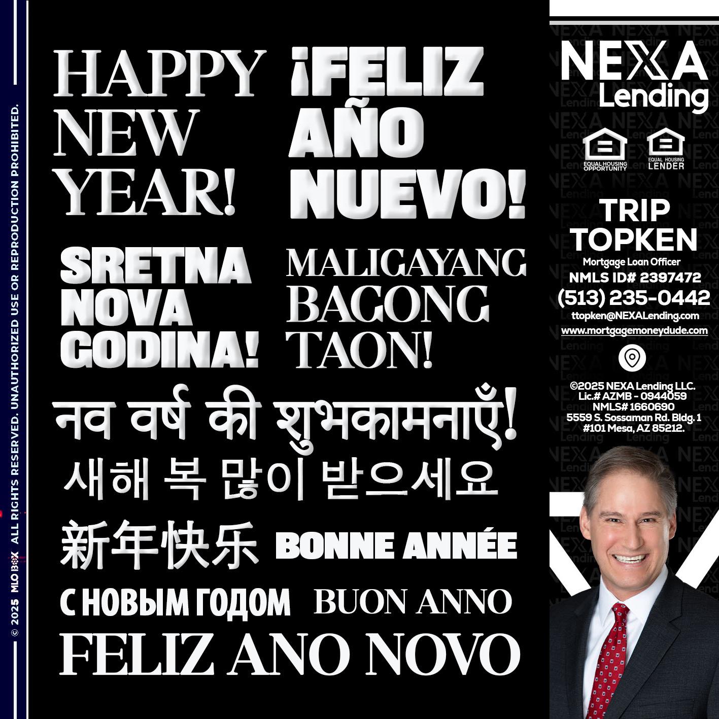 HAPPY NEW YEAR - Trip Topken -Mortgage Loan Officer