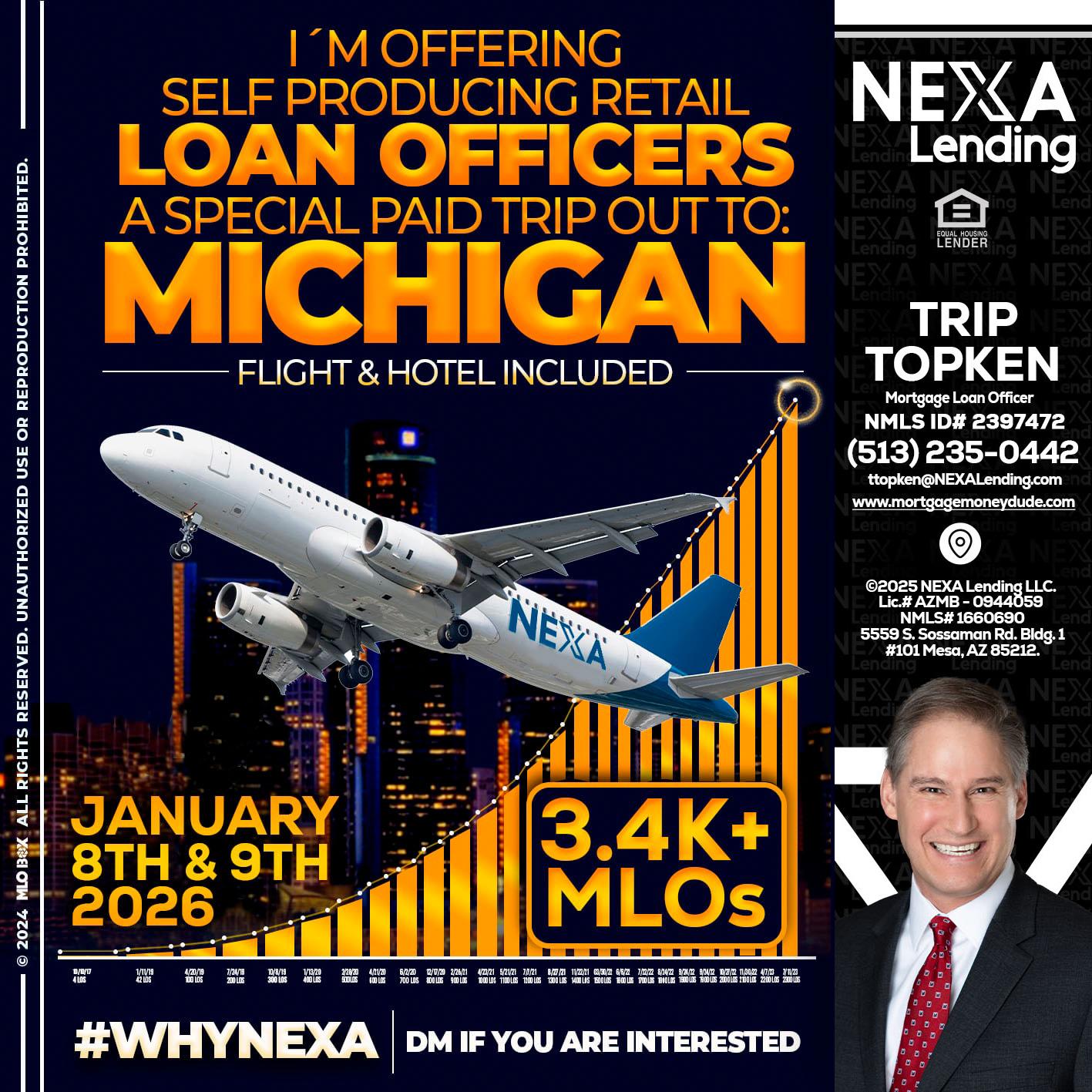 MICHIGAN TRIP - Trip Topken -Mortgage Loan Officer