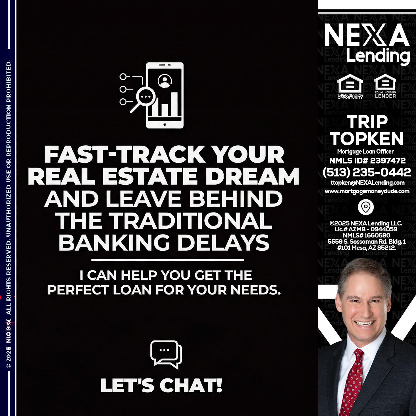 FAST TRACK - Trip Topken -Mortgage Loan Officer