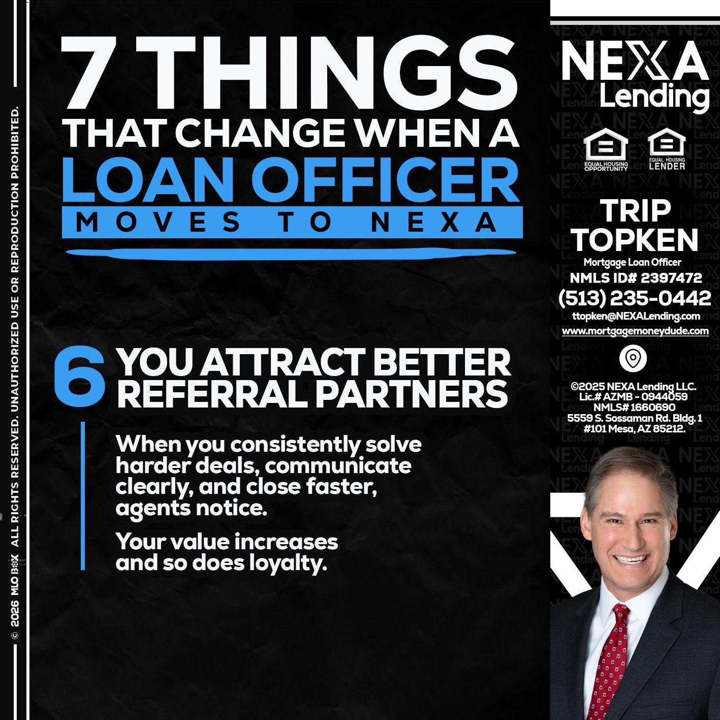 7 THINGS (6) - Trip Topken -Mortgage Loan Officer