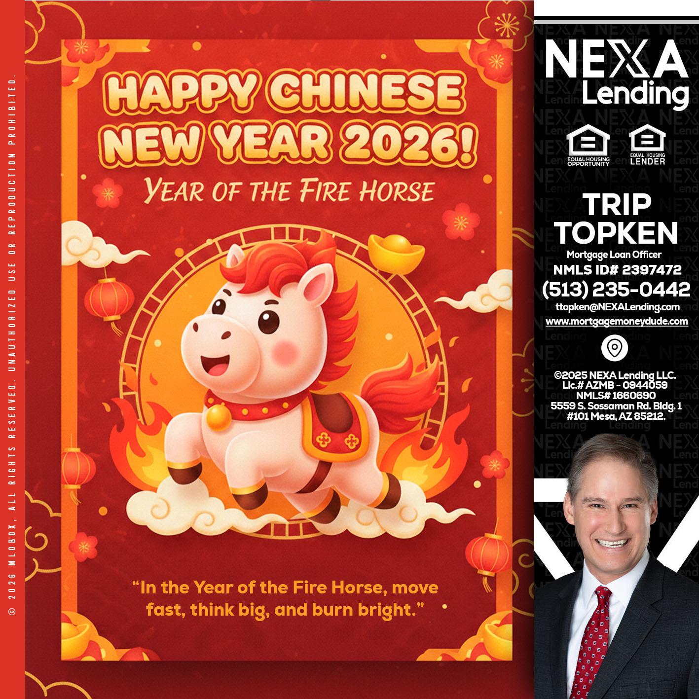 happy Chinese new year - Trip Topken -Mortgage Loan Officer
