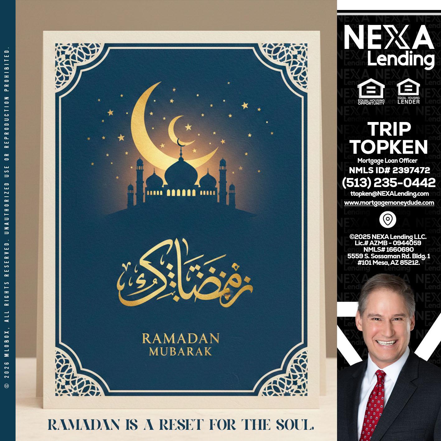 HAPPY RAMADAN - Trip Topken -Mortgage Loan Officer