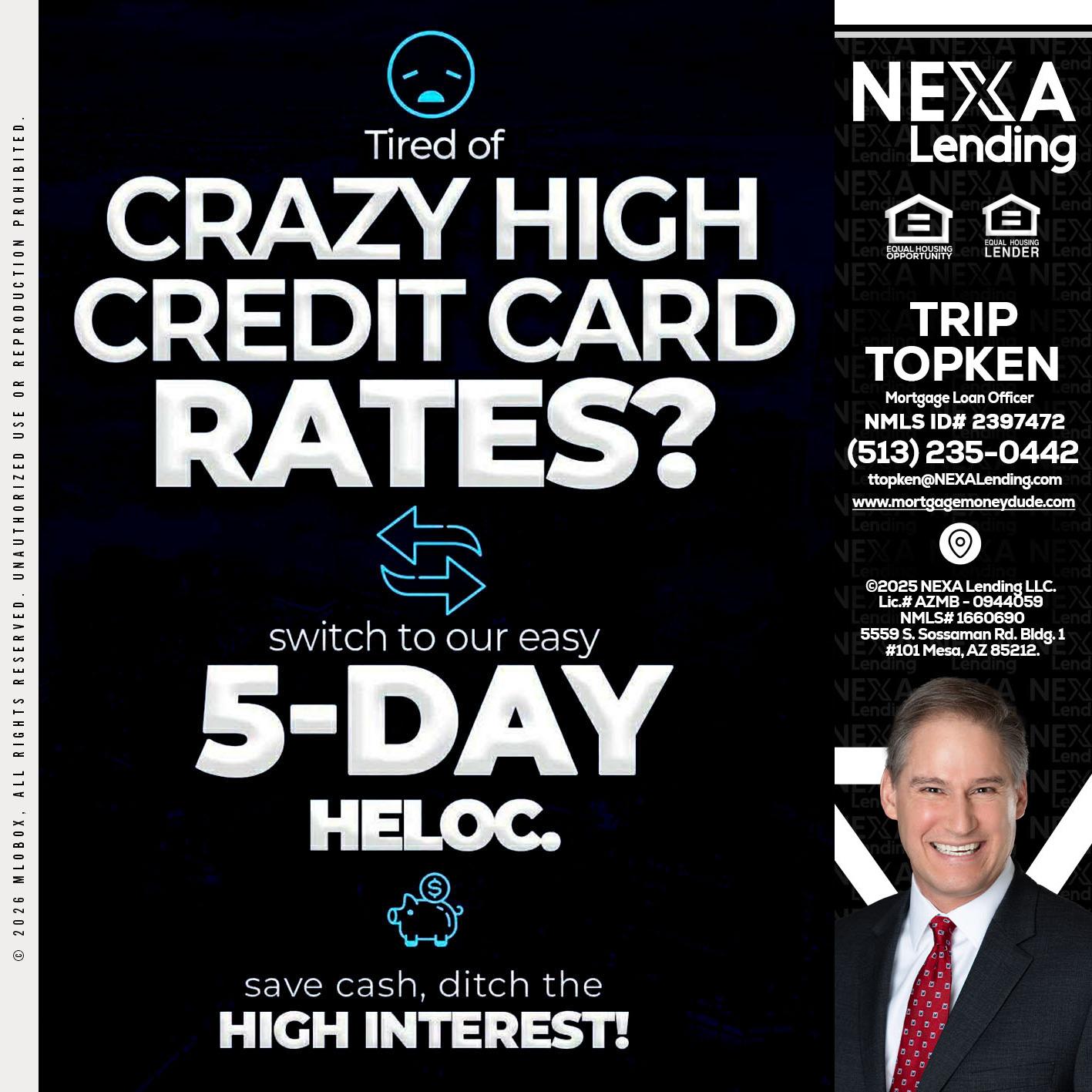 CRAZY HIGH - Trip Topken -Mortgage Loan Officer