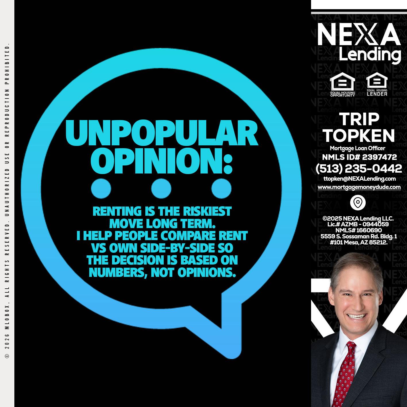 unpopular opinion - Trip Topken -Mortgage Loan Officer