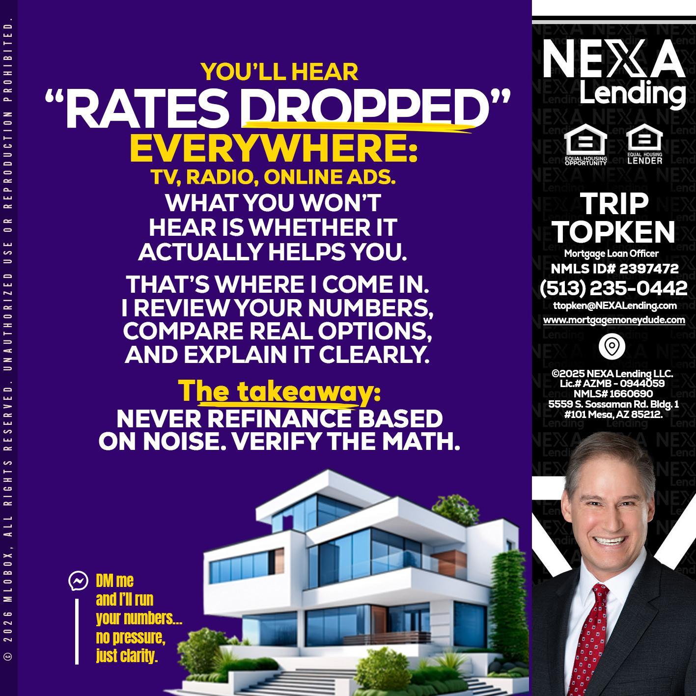 RATES DOPPED - Trip Topken -Mortgage Loan Officer